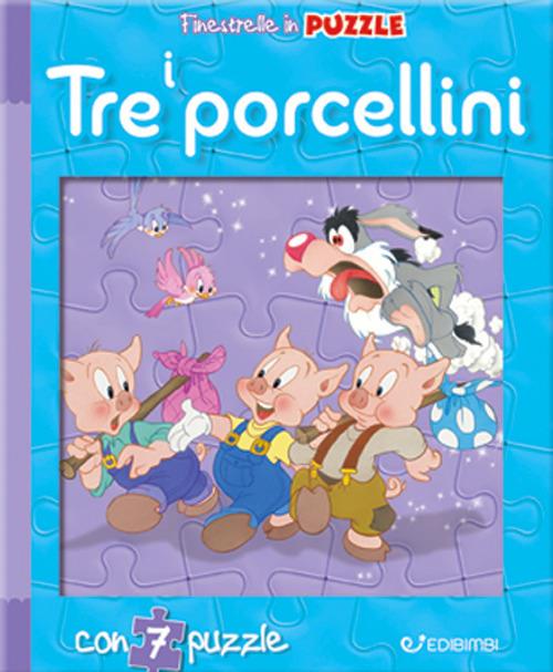 I tre porcellini. Finestrelle in puzzle. Ediz. a colori - Claudio Cernuschi - copertina