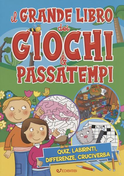 Il grande libro dei giochi & passatempi - copertina