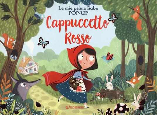 Cappuccetto Rosso. Le mie prime fiabe pop-up. Ediz. a colori - Samara Hardy - copertina