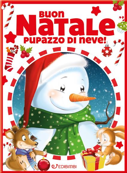 Buon Natale pupazzo di neve! Ediz. a colori - copertina