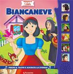 Biancaneve. Ediz. a colori