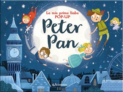 Peter Pan. Le mie prime fiabe pop-up. Ediz. a colori - Samara Hardy - copertina