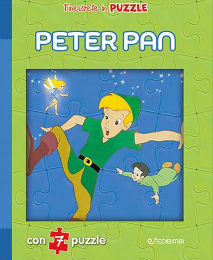Peter Pan. Finestrelle in puzzle. Ediz. a colori - Claudio Cernuschi - copertina