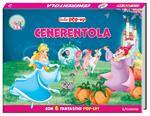 Cenerentola. Le mie prime fiabe pop-up. Ediz. a colori