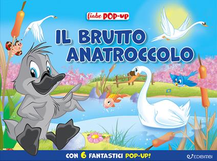Il brutto anatroccolo. Fiabe pop-up. Ediz. illustrata - copertina