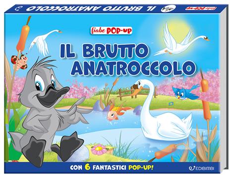 Il brutto anatroccolo. Fiabe pop-up. Ediz. a colori - copertina