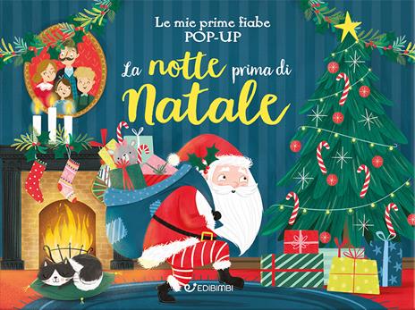 La notte prima di Natale. Le mie prime fiabe pop-up. Ediz. illustrata - copertina