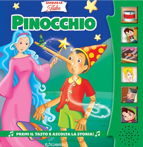 Pinocchio. Ascolta le fiabe. Ediz. a colori - Silvana Canzi - copertina