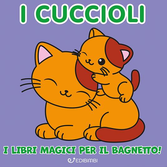 I cuccioli. Ediz. illustrata - copertina