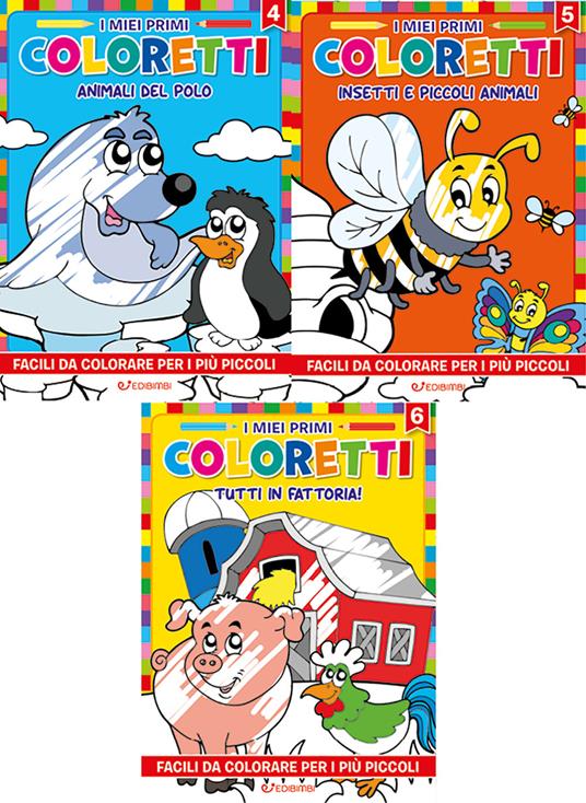 I miei primi coloretti. Ediz. illustrata. Vol. 4-6: Animali del polo-Insetti e piccoli animali-Tutti in fattoria - copertina