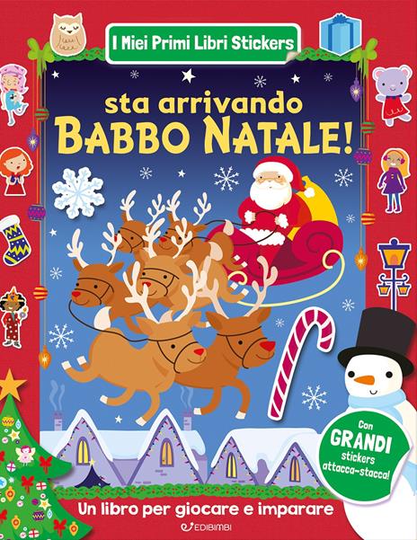 Sta arrivando Babbo Natale! Ediz. a colori - copertina