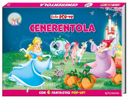 Cenerentola. Fiabe pop-up. Ediz. a colori - copertina