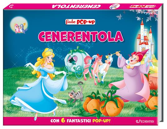 Cenerentola. Fiabe pop-up. Ediz. a colori - copertina