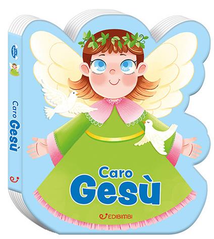 Caro Gesù. Preghierine. Ediz. a colori - copertina