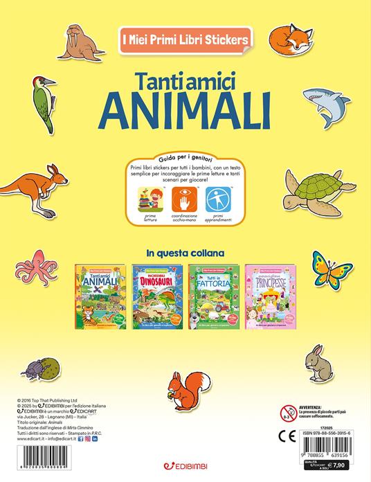 Tanti amici animali. I miei primi libri stickers. Ediz. a colori - 4