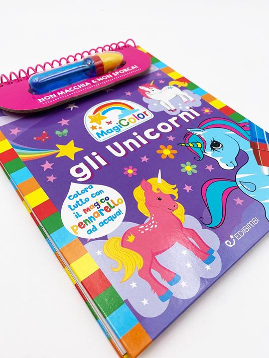 Gli unicorni. Magicolor. Ediz. a colori. Ediz. a spirale. Con pennarello ad acqua - copertina