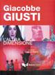 Giacobbe Giusti. L'altra dimensione. Ediz. illustrata