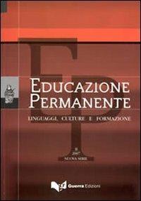 Educazione permanente. Linguaggi, culture e formazione (2007). Nuova serie. Vol. 2 - copertina