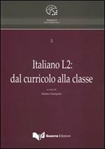 Italiano L2. Dal curricolo alla classe