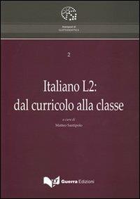 Italiano L2. Dal curricolo alla classe - copertina