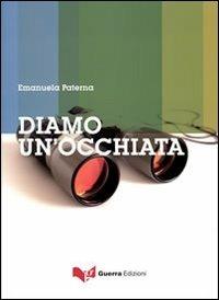 Diamo un'occhiata - Emanuela Paterna - copertina