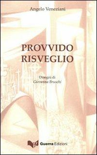 Provvido risveglio - Angelo Veneziani - copertina
