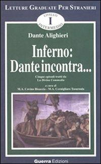 Inferno: Dante incontra... Cinque episodi tratti da la Divina Commedia - Dante Alighieri - copertina