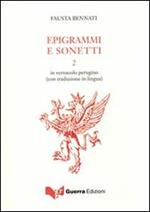 Epigrammi e sonetti in vernacolo perugino (con traduzione in lingua) 2. Vol. 2
