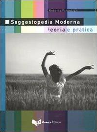 Suggestopedia moderna. Teoria e pratica - Roberta Ferencich - copertina
