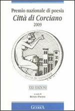 Premio nazionale di poesia città di Corciano 2009. 22° edizione