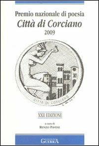 Premio nazionale di poesia città di Corciano 2009. 22° edizione - copertina