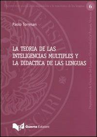 La teoria de las inteligencias multiples y la didactica de las lenguas - Paolo Torresan - copertina