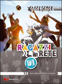 Ragazzi in rete B1. Corso multimediale d'italiano per stranieri - Marco Mezzadri,Paolo E. Balboni - copertina