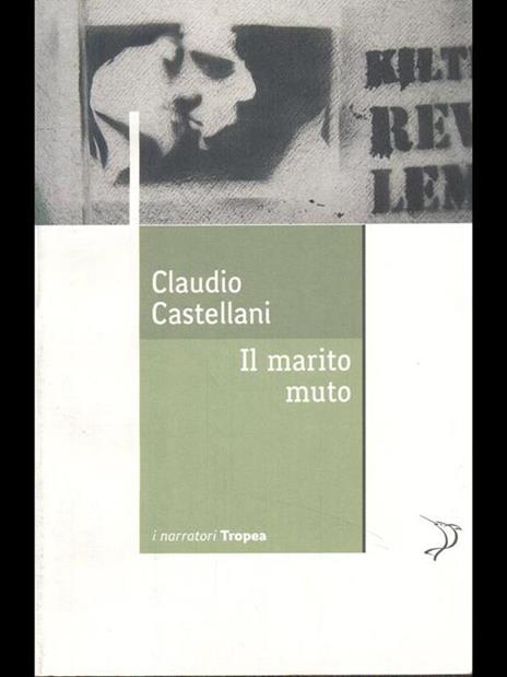 Il marito muto - Claudio Castellani - copertina