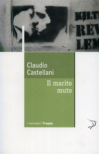 Il marito muto - Claudio Castellani - 7