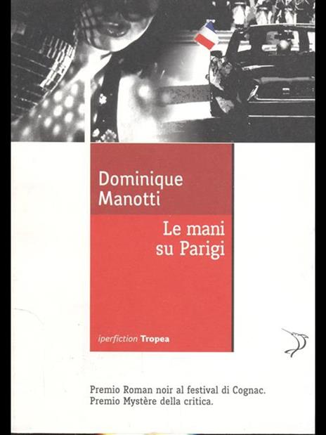 Le mani su Parigi - Dominique Manotti - 5