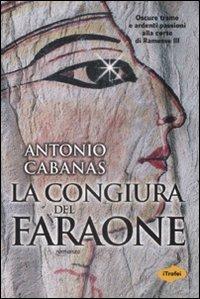 La congiura del faraone - Antonio Cabanas - 3