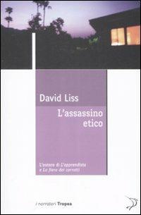 L' assassino etico - David Liss - copertina