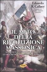 Il mito della rivoluzione massonica