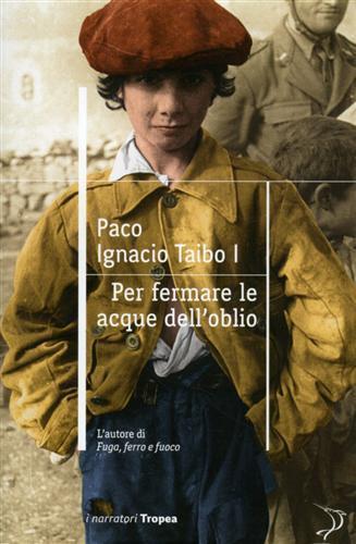 Per fermare le onde dell'oblio - Paco Ignacio Taibo - copertina