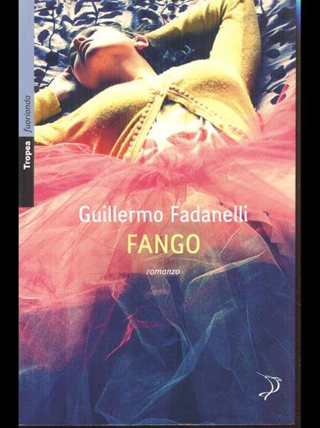 Fango - Guillermo Fadanelli - copertina