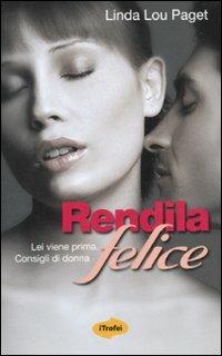 Rendila felice - Linda L. Paget - 2