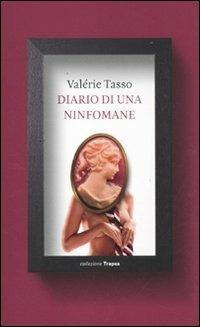 Diario di una ninfomane - Valérie Tasso - copertina
