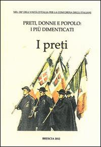 Preti, donne e popolo. I più dimenticati: I preti - copertina