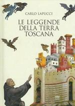 Le leggende della terra Toscana