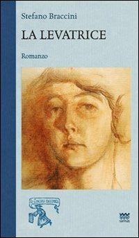La levatrice - Stefano Braccini - copertina