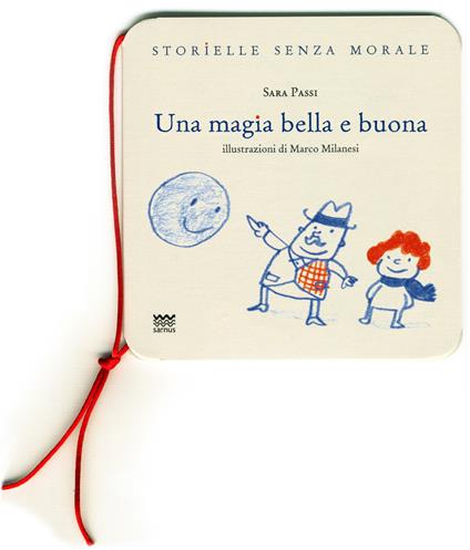 Una magia bella e buona - Sara Passi - copertina