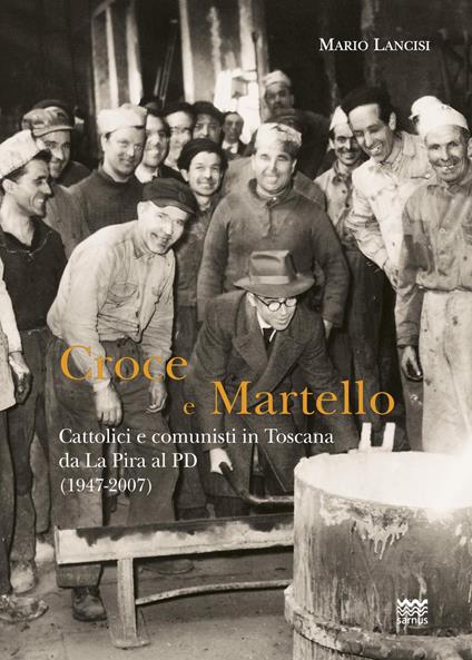 Croce e martello - Lancisi - copertina
