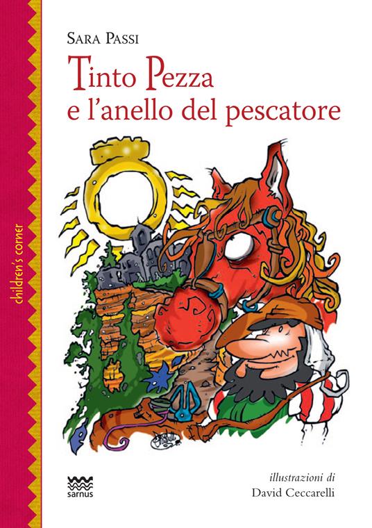 Tinto pezza e l'anello del pescatore - Sara Passi - copertina