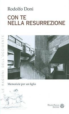 Come te nella ressurrezione memoriale per un figlio - Rodolfo Doni - copertina